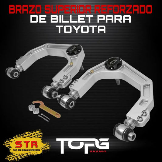 STR BRAZO SUPERIOR REFORZADO BILLET ALUMINIO FORJADO TOYOTA